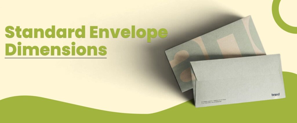 Standard envelope dimensions